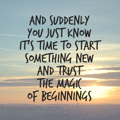 New Beginnings (or: another way to describe “change”)